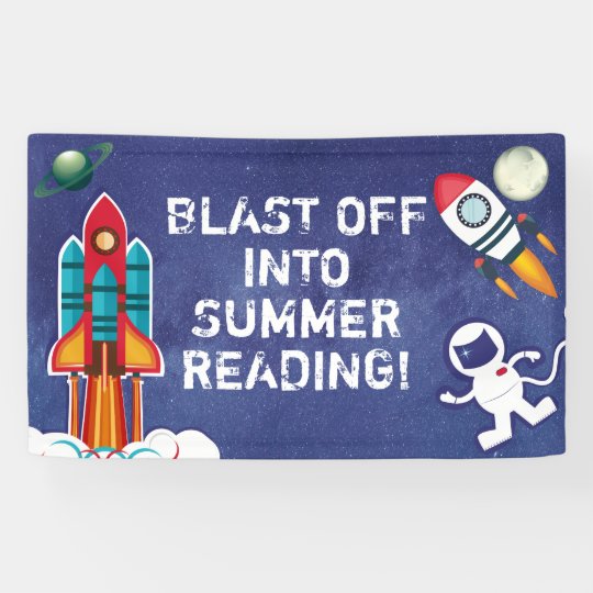 Blast Off Into Summer Reading Custom Library Banner | Zazzle.com