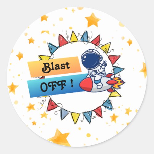 Blast Off Stickers _ Birthday Favor Bags or Gifts
