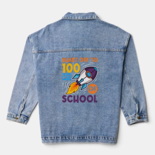 Blast Off To 100 Days of School Outer Space Travel Denim Jacket