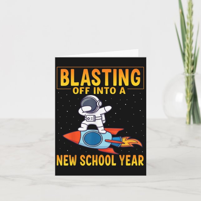 Blasting Off Into A New School Year Back To School Card (Front)