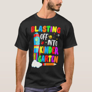 Blasting Off Into Kindergarten Back To School Boy T-Shirt