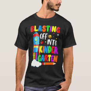 Blasting Off Into Kindergarten  Back To School Boy T-Shirt