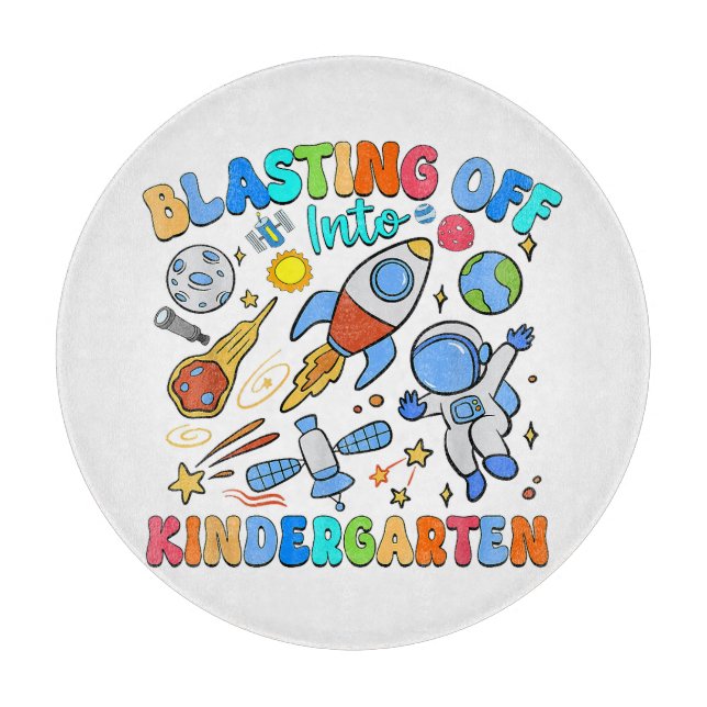 Blasting Off Into Kindergarten Back To School Cutting Board (Front)