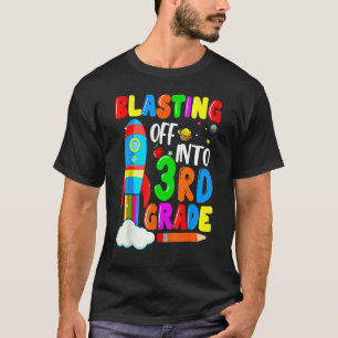 Blasting Off To 3rd Grade Funny Back To School For T-Shirt