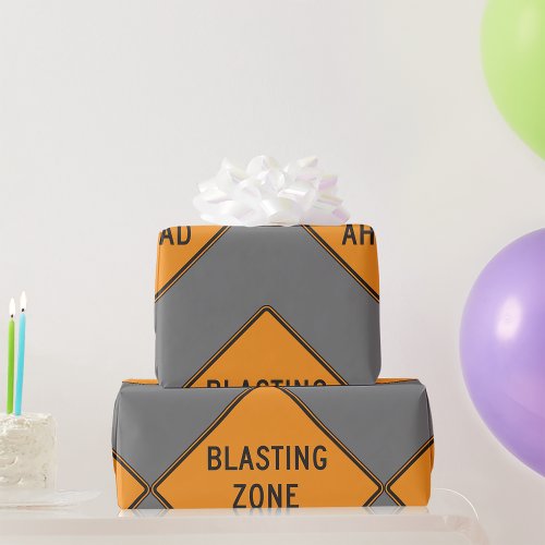 Blasting Zone Ahead Road Sign Wrapping Paper