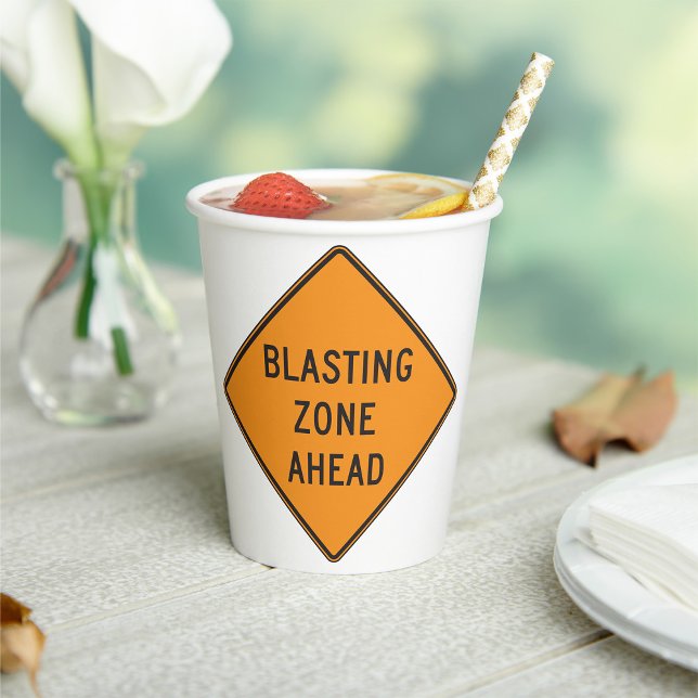 Blasting Zone Ahead Warning Sign Safety Paper Cups (Creator Uploaded)