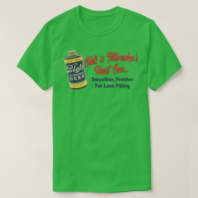 Blatz Beer Design T-Shirt (Design Front)