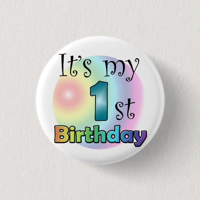 Blauwe It's my 1st Birthday Pinback Button (Front)