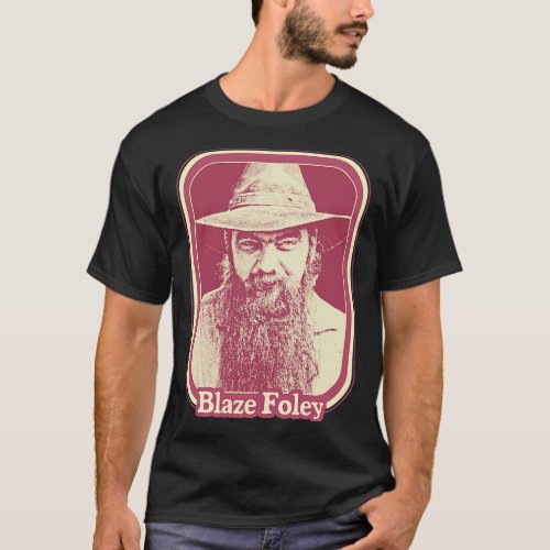 Blaze Foley Original Retro Outlaw Country Fan Desi T_Shirt