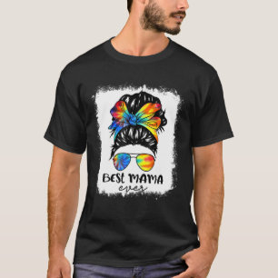 Bleach Best Mama Ever Tie Dye Messy Bun Hair Mothe T-Shirt
