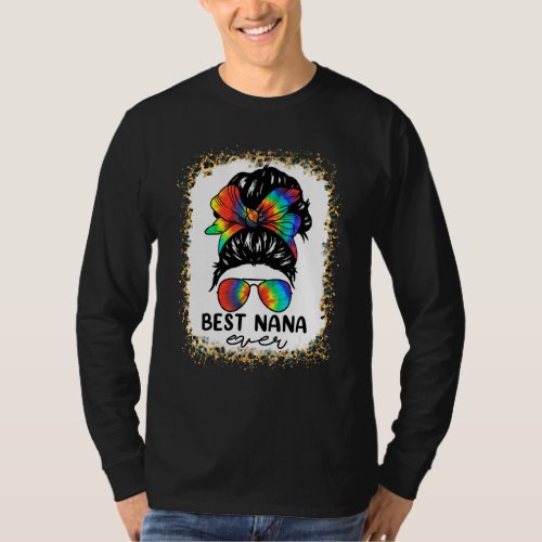 Bleach Best Nana Ever Tie Dye Messy Bun Hair Mothe T_Shirt