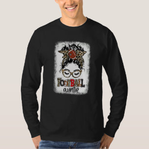 Bleach Football Auntie Football Fan Game Day Mess T-Shirt