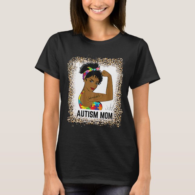 Bleached Autism Awareness Strong Mom Afro Mother B T-Shirt (Front)