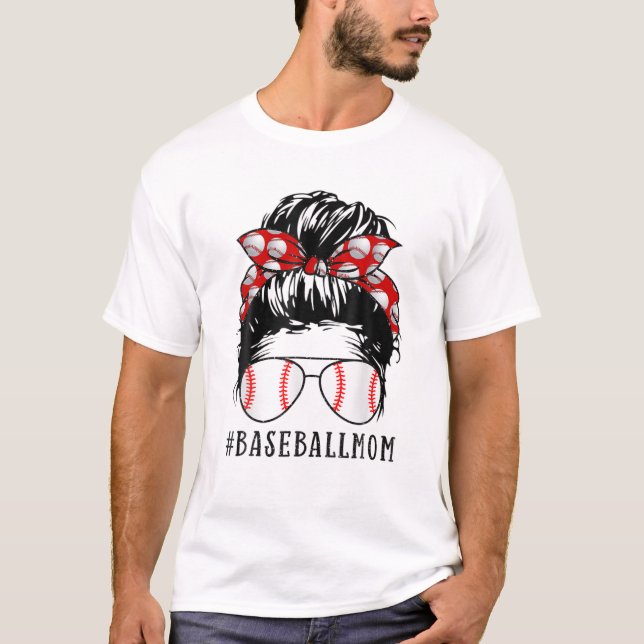 Bleached Baseball Mom Messy Bun Player Mom Mother' T-Shirt (Front)