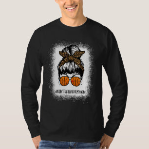 Bleached Basketball Bonus Mom Life  Leopard Messy  T-Shirt