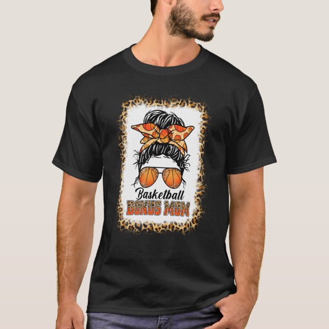 Bleached Basketball Bonus Mom Messy Bun Game Day M T-Shirt (Front)