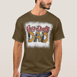 Bleached Basketball Dad Camo Print Funny Dad Fathe T-Shirt