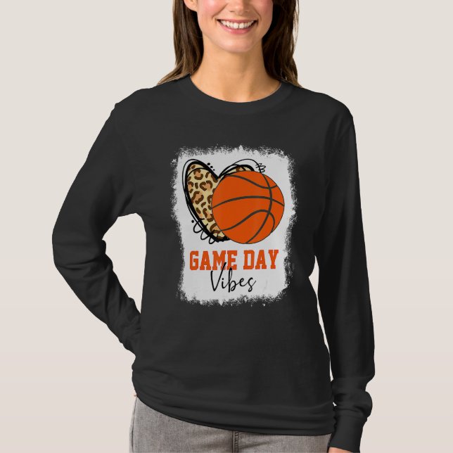 Bleached Basketball Game Day Vibes Basketball Mom  T-Shirt (Front)