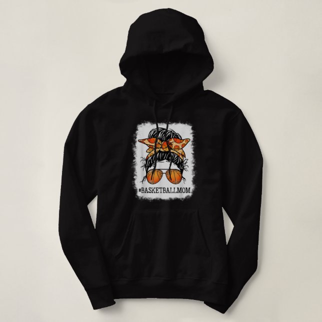 Bleached Basketball Mom Messy Bun Player Mom Mothe Hoodie (Design Front)