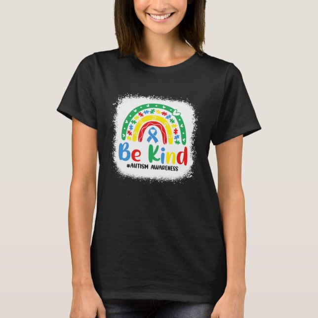 Bleached Be Kind Rainbow Blue Ribbon Autism Awaren T-Shirt (Front)