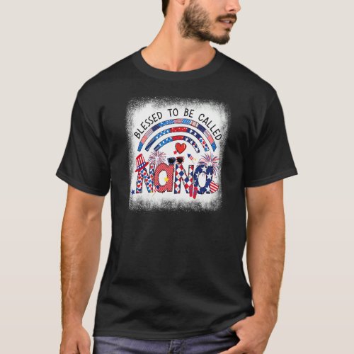 Bleached Blessed To Be Called Nana Patriotic 4th O T_Shirt