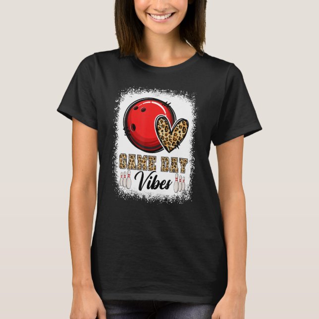 Bleached Bowling Game Day Vibes Bowling Mom Game D T-Shirt (Front)