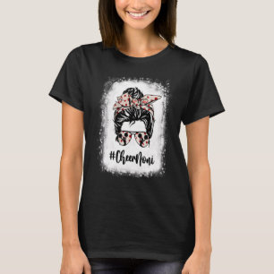 Bleached Cheer Noni Messy Bun Cheerleader Mother's T-Shirt