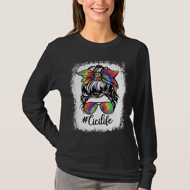 Bleached Cici Life Messy Bun Girl Leopard Cute Mot T-Shirt (Front)