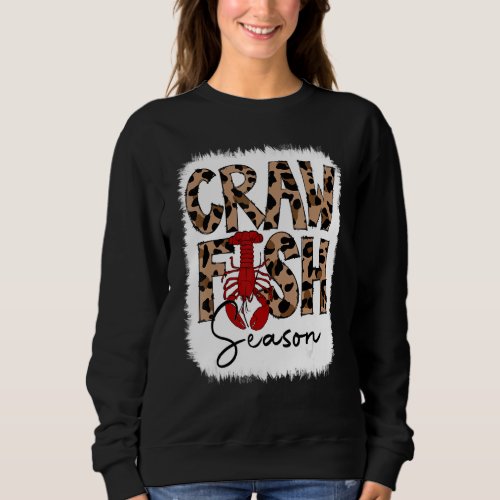 Bleached Craw Fish Season Leopard Crawfish Boil Lo Sweatshirt