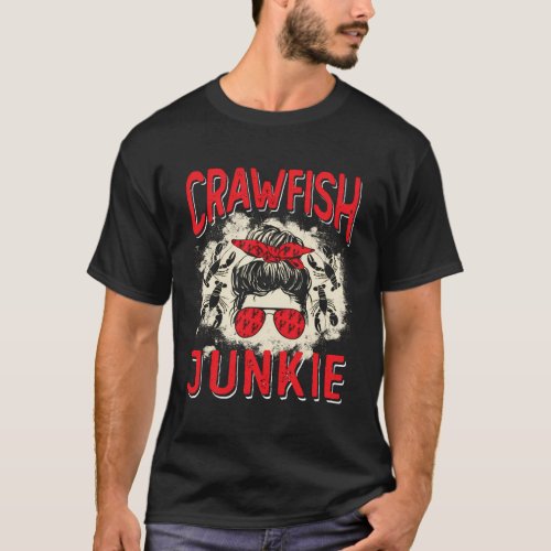 Bleached Crawfish Junkie Messy Bun Crawfish Boil T_Shirt