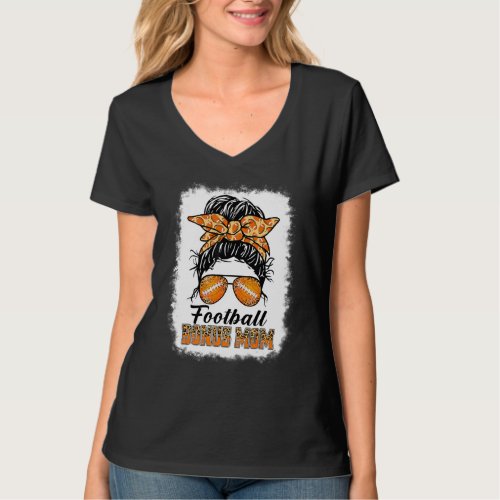 Bleached Football Bonus Mom Messy Bun Game Day Mot T_Shirt