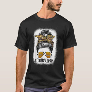 Bleached Football Mom Life With Leopard and Messy T-Shirt