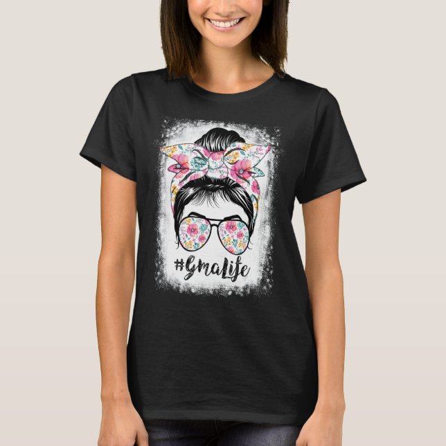 Bleached Gma Life Messy Hair Bun Floral Women Moth T-Shirt (Front)