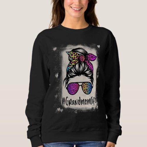 Bleached Grandmom life Messy Bun Rainbow Leopard M Sweatshirt