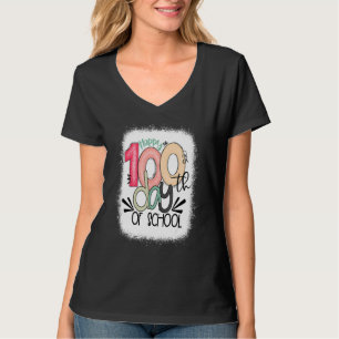 Bleached Happy 100th Day Of School Teacher 100 Day T-Shirt