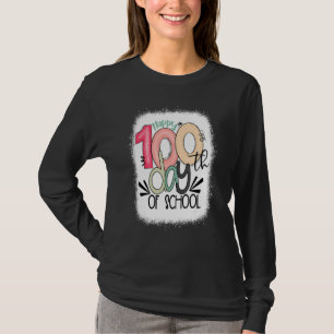 Bleached Happy 100th Day Of School Teacher 100 Day T-Shirt