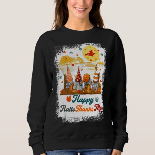 Bleached Happy Hallothanksmas Gnomes Witch Hallowe Sweatshirt