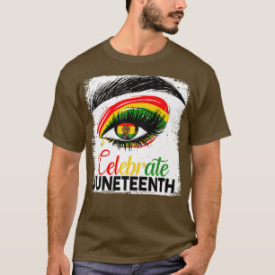 Bleached Juneteenth Celebrate Eyes African America T-Shirt