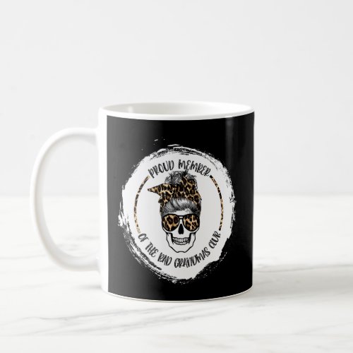 Bleached Leopard Skull Proud Member Of The Bad Gra Coffee Mug
