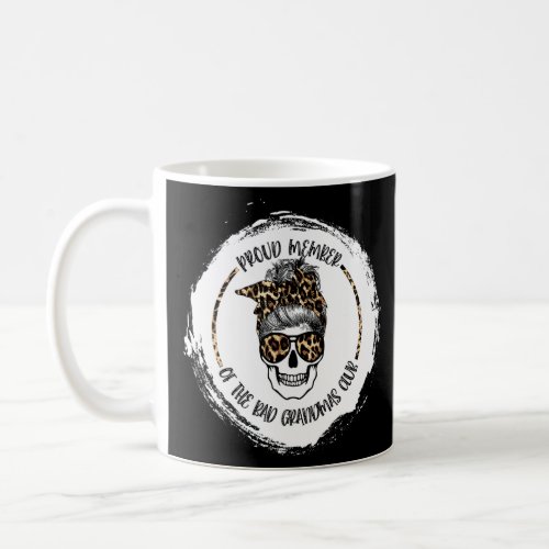 Bleached Leopard Skull Proud Member Of The Bad Gra Coffee Mug
