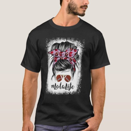 Bleached Lola Life Messy Bun Football Player T_Shirt