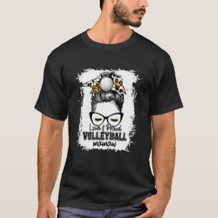 Bleached Loud & Proud Volleyball Mamaw Life Game D T-Shirt
