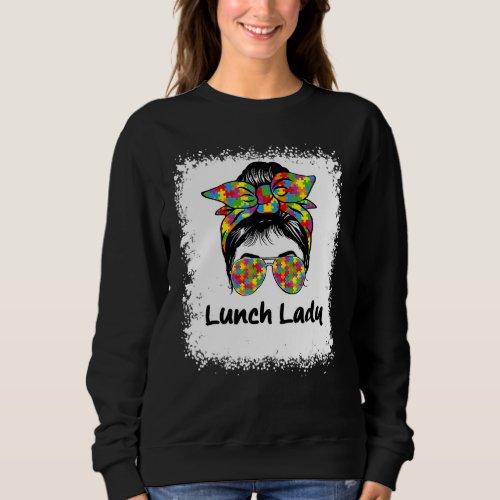 Bleached Lunch Lady Messy Hair Woman Bun Lunch Lad Sweatshirt