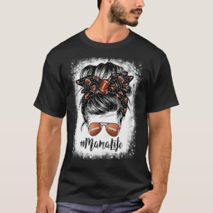 Bleached Mama Life Messy Bun Football Player 2 T-Shirt