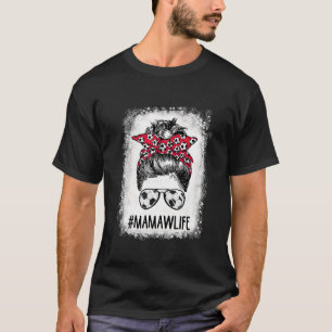 Bleached Mamaw Life Soccer Mom Messy Bun Hair Moth T-Shirt