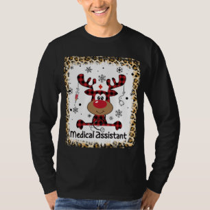 Bleached Medical Assistant Life Reindeer Christmas T-Shirt