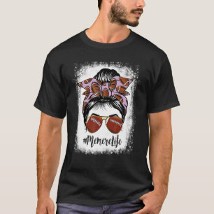 Bleached Memere Life Messy Bun Football Player T-Shirt