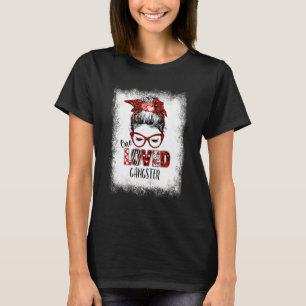 Bleached Messy Bun One Loved Gangster Valentine's  T-Shirt