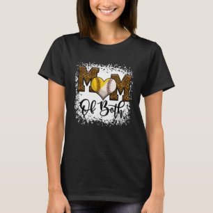Bleached Mom Of Both Leopard Baseball Softball T-Shirt