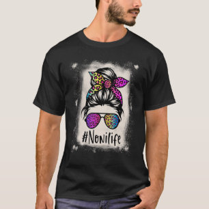 Bleached Noni life Messy Bun Rainbow Leopard Mothe T-Shirt